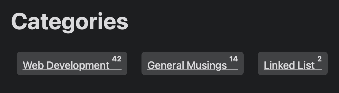 A screenshot of the initial 3 categories for the blog: Web Development, General Musings, and Linked List